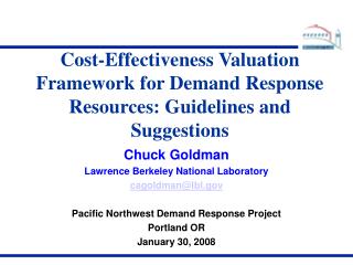 Cost-Effectiveness Valuation Framework for Demand Response Resources: Guidelines and Suggestions