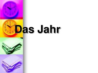 Das Jahr