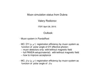 Outlook: Muon system in PandaRoot