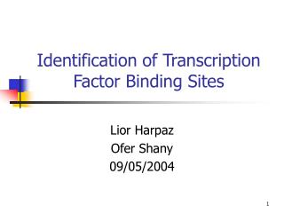 Identification of Transcription Factor Binding Sites