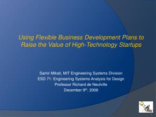 Samir Mikati, MIT Engineering Systems Division ESD 71: Engineering Systems Analysis for Design