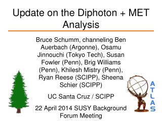 Update on the Diphoton + MET Analysis