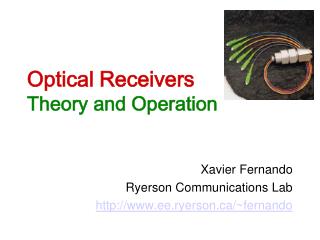 Optical Receivers Theory and Operation