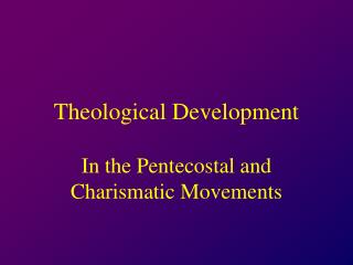 Theological Development