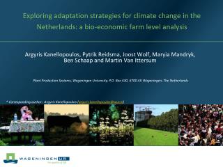 Plant Production Systems, Wageningen University, P.O. Box 430, 6700 AK Wageningen, The Netherlands