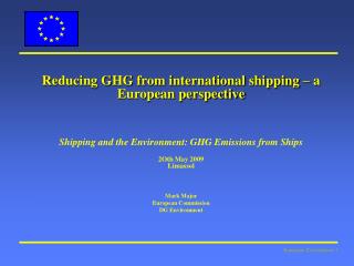 Reducing GHG from international shipping – a European perspective