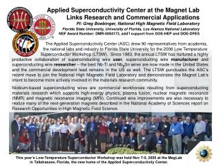 The Applied Superconductivity Center (ASC) drew 90 representatives from academia,
