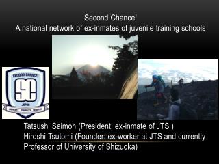 Second Chance! A national network of ex-inmates of juvenile training schools