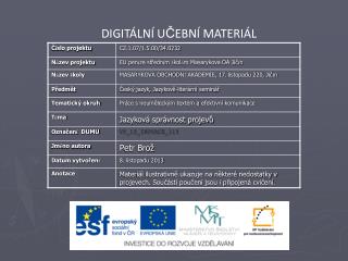 DIGITÁLNÍ U Č EBNÍ MATERIÁL