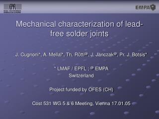 Mechanical characterization of lead-free solder joints