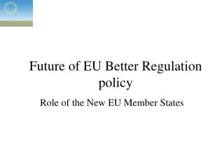 Future of EU Better Regulation policy