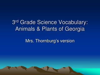 3 rd Grade Science Vocabulary: Animals &amp; Plants of Georgia