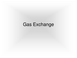 Gas Exchange