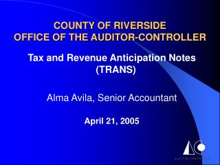 COUNTY OF RIVERSIDE OFFICE OF THE AUDITOR-CONTROLLER