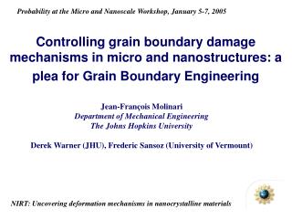 Jean-Fran ç ois Molinari Department of Mechanical Engineering The Johns Hopkins University