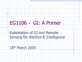 EG1106 - GI: A Primer