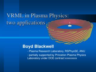 VRML in Plasma Physics: two applications