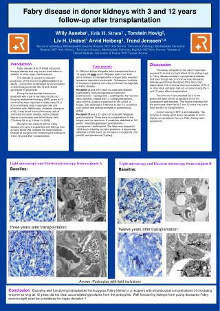 Fabry disease in donor kidneys with 3 and 12 years follow-up after transplantation