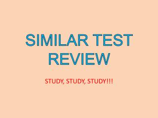 SIMILAR TEST REVIEW