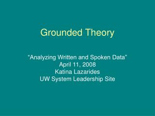 Grounded Theory