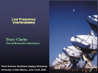 Low Frequency Interferometry