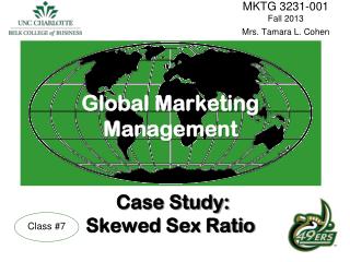 Global Marketing Management Case Study: Skewed Sex Ratio