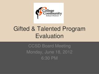 Gifted &amp; Talented Program Evaluation