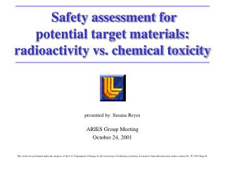 Safety assessment for potential target materials: radioactivity vs. chemical toxicity