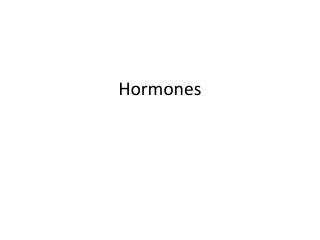 Hormones