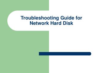 Troubleshooting Guide for Network Hard Disk