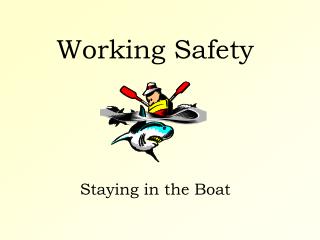 Working Safety