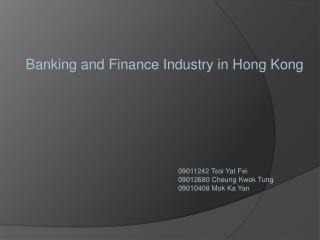 Banking and Finance Industry in Hong Kong