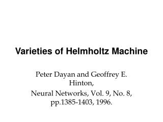 Varieties of Helmholtz Machine