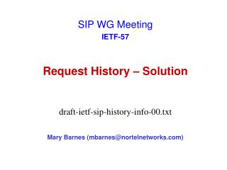 Request History – Solution