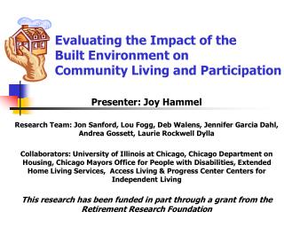 Evaluating the Impact of the Built Environment on Community Living and Participation