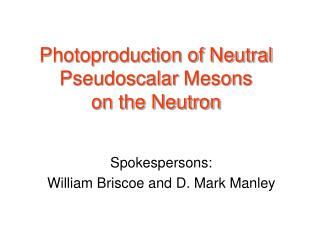 Photoproduction of Neutral Pseudoscalar Mesons on the Neutron