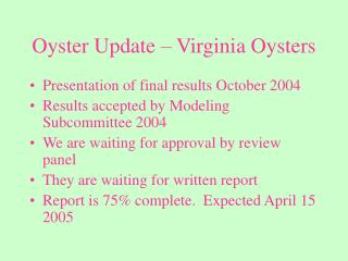 Oyster Update – Virginia Oysters