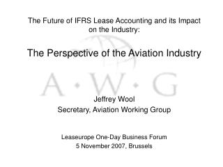 The Future of IFRS Lease Accounting and its Impact on the Industry: