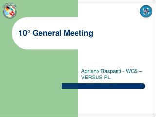 10° General Meeting