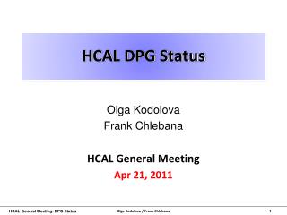 HCAL DPG Status