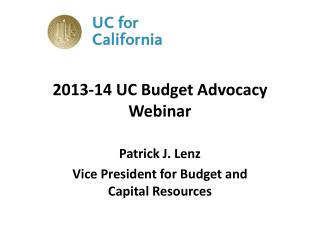 2013-14 UC Budget Advocacy Webinar