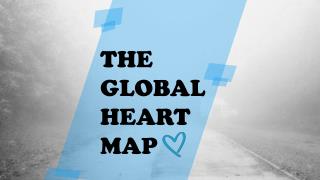 THE GLOBAL HEART MAP