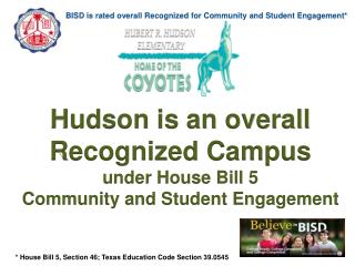 BISD is rated overall Recognized for Community and Student Engagement*