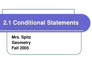 2.1 Conditional Statements