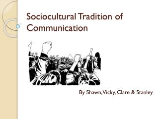 Sociocultural Tradition of Communication