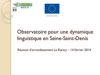 Observatoire pour une dynamique linguistique en Seine-Saint-Denis