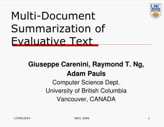 Multi-Document Summarization of Evaluative Text