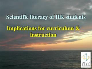 Scientific literacy of HK students