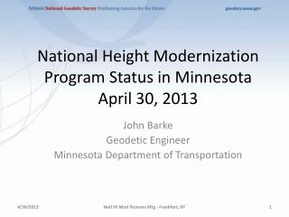 National Height Modernization Program Status in Minnesota April 30, 2013