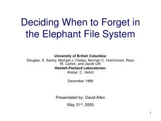 Deciding When to Forget in the Elephant File System